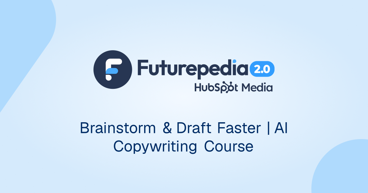 Brainstorm & Draft Faster | AI Copywriting Course