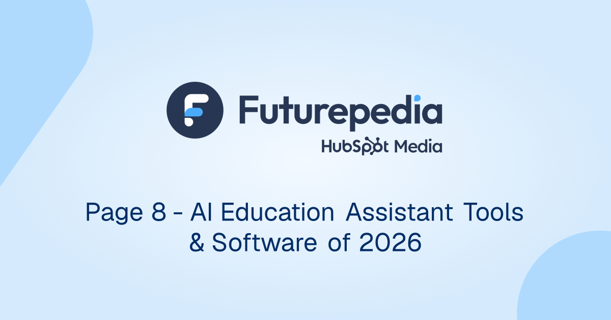 Page 8 - AI Education Assistant Tools & Software of 2026
